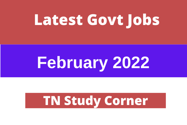 Latest govt jobs 2022
