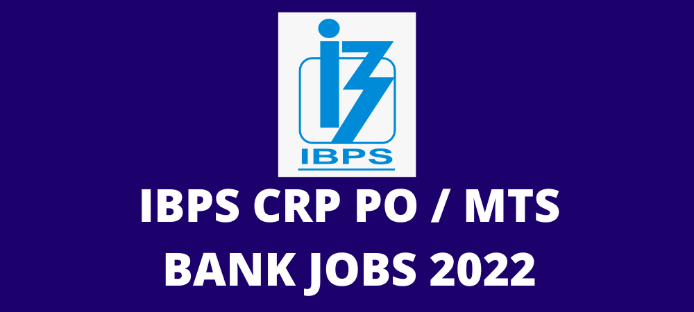 IBPS CRP PO MT XII Recruitment 2022
