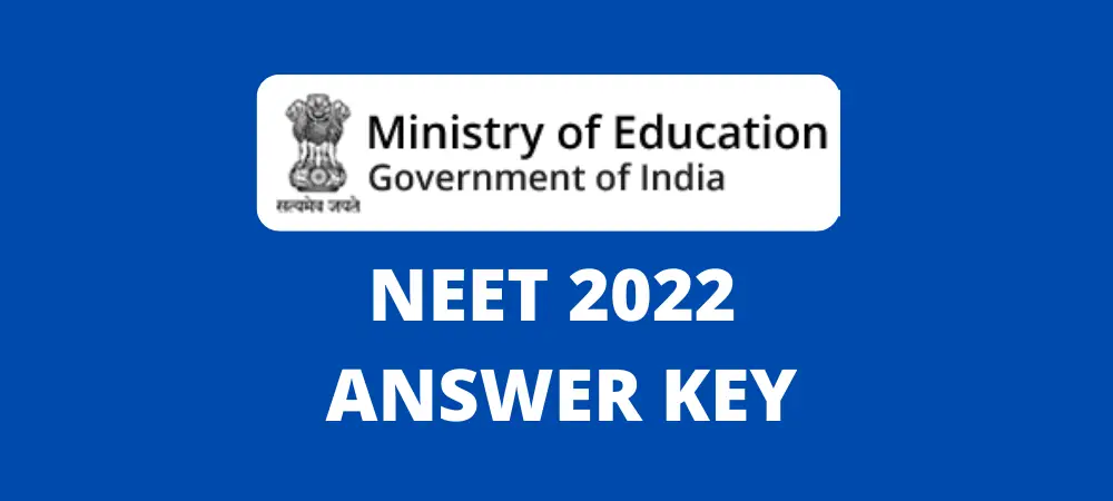 NEET ANSWER KEY 2022