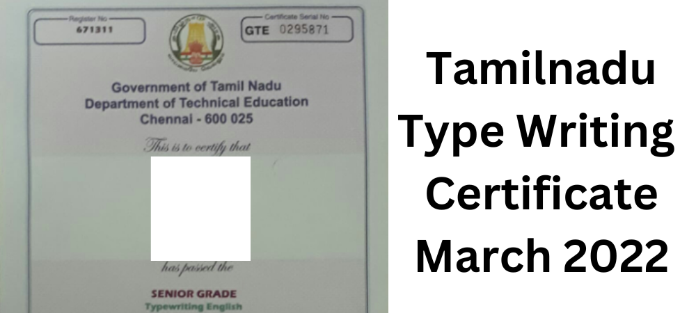 Tamilnadu Type Writing Certificate March 2022