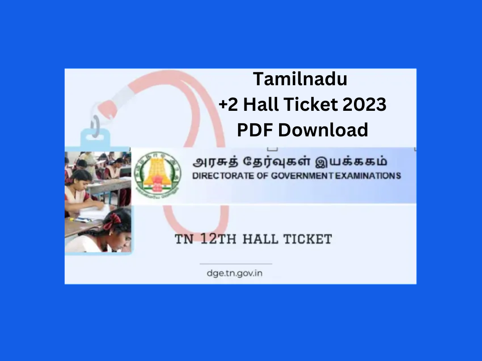 TN12th hall ticket 2023 download pdf