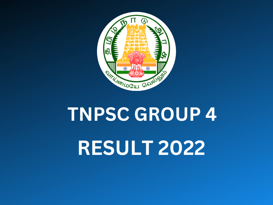 TNPSC Group 4 Result 2022 Update