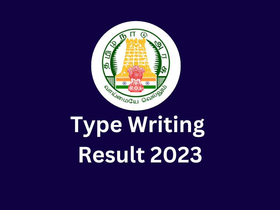 Typewriting exam result 2023