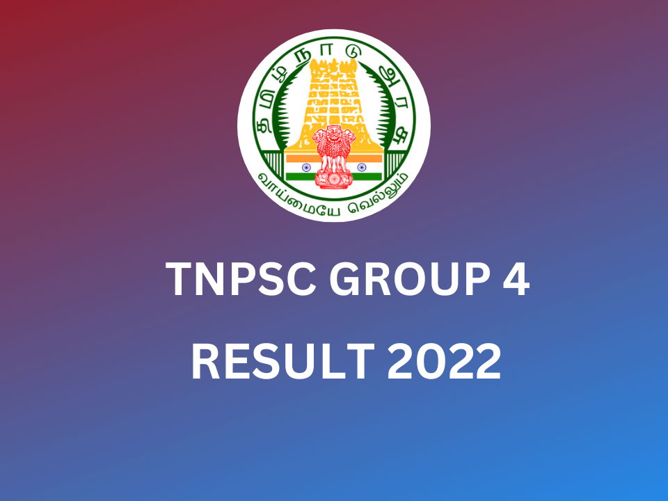 tnpsc group 4 result date 2022