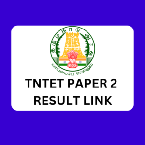 TNTET PAPER 2 RESULT PUBLISHED 