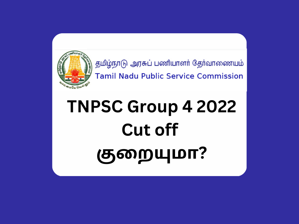 TNPSC group 4 cut off marks 2022 tamil