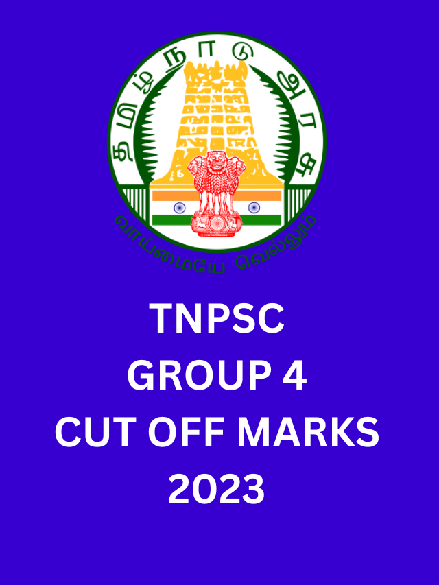 TNPSC GROUP 4 2023 CUT OFF ANALYSIS