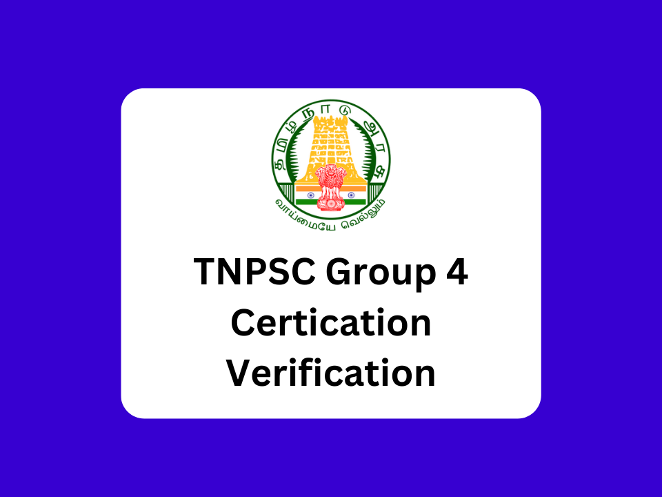 TNPSC Group 4 2023 Certificate Verification list